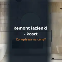 Realne koszty fachowca za remont łazienki - poznaj aktualne stawki i ceny